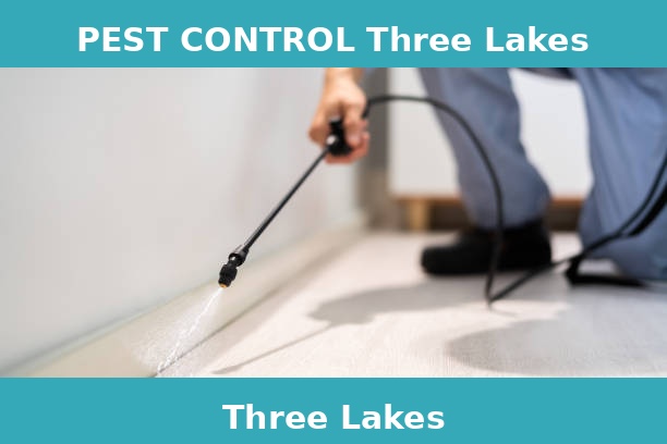 PEST CONTROL Three Lakes